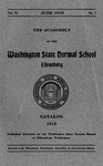 The Quarterly of the Washington State Normal School Ellensburg. Catalog Number [1918]