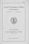 The Quarterly of Central Washington College of Education Ellensburg Washington. Announcement of Correspondence Courses 1937-1938