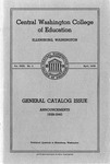 The Quarterly of the Central Washington College of Education Ellensburg, Washington. Catalog Number [1939]