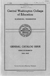 The Quarterly of the Central Washington College of Education Ellensburg, Washington. Catalog Number [1944]