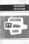 Quarterly Bulletin Central Washington College of Education Ellensburg, Washington. Summer Session 1959