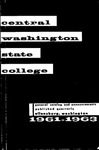 The Quarterly of the Central Washington State College Ellensburg, Washington. General Catalog 1961-1963 by Central Washington University