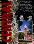 Central Washington University Undergraduate/Graduate Catalog 2000-2001