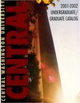 Central Washington University Undergraduate/Graduate Catalog 2001-2002