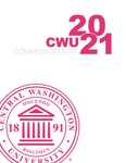 2021 Central Washington University Commencement by Central Washington University