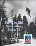Far West Ski Association 90th Anniversary Booklet